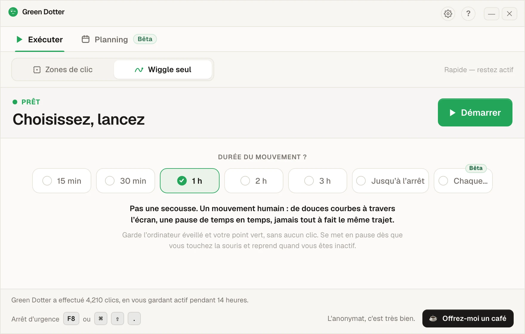 L'écran principal de Green Dotter réglé sur « Wiggle seul ». Une rangée d'options propose « 15 min », « 30 min », « 1 h », « 2 h », « 3 h », « Jusqu’à l’arrêt » et « Chaque… », avec « 1 h » choisi, et un bouton Démarrer vert.